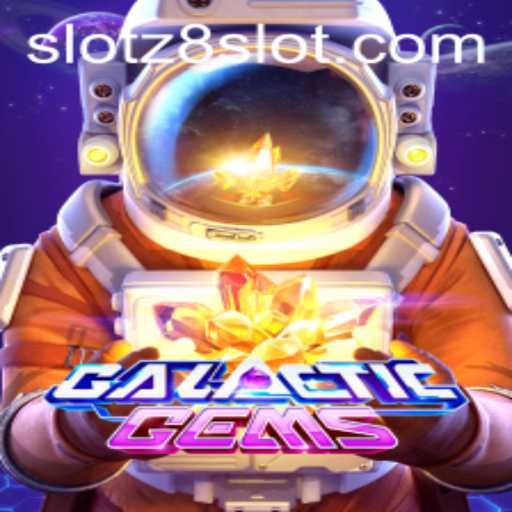 Explore the Cosmic Thrills of GalacticGems with Z8slot