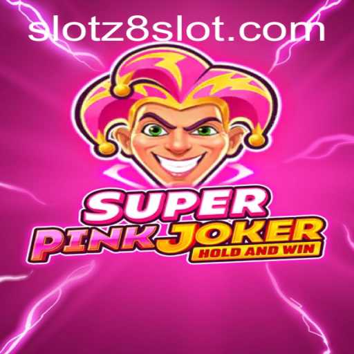 SuperPinkJoker: Unveiling the Enigmatic World of Z8slot