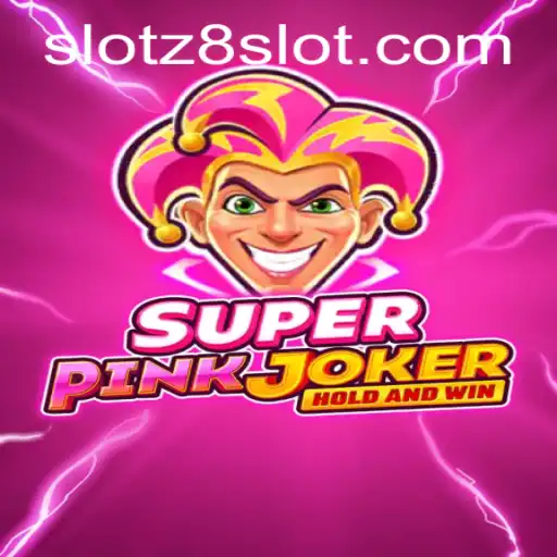 SuperPinkJoker: Unveiling the Enigmatic World of Z8slot